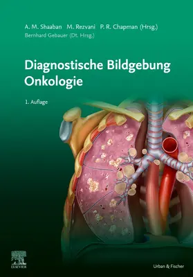 Shaaban | Diagnostische Bildgebung Onkologie | Buch | 978-3-437-24031-7 | www.sack.de