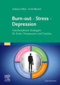 Hillert / Albrecht |  Burn-out - Stress - Depression | Buch |  Sack Fachmedien
