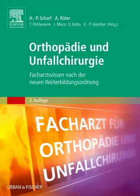 Scharf / Günther / Rüter |  Orthopädie und Unfallchirurgie | Buch |  Sack Fachmedien