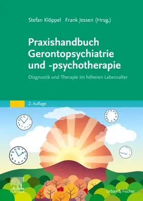Klöppel / Jessen | Praxishandbuch Gerontopsychiatrie und -psychotherapie | Buch | 978-3-437-24436-0 | sack.de