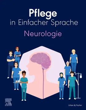 Pflege in Einfacher Sprache: Neurologie | Buch | 978-3-437-25063-7 | sack.de