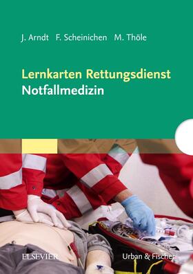 Arndt / Arndt-Buchaly / Scheinichen | Lernkarten Rettungsdienst - Notfallmedizin | Sonstiges | 978-3-437-25077-4 | sack.de