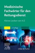 Elsevier GmbH |  Medizinische Fachwörter Rettungsdienst | Buch |  Sack Fachmedien