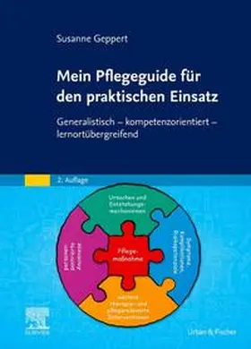 Geppert | Mein Pflegeguide für den praktischen Einsatz | Buch | 978-3-437-25107-8 | sack.de