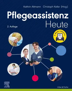 Altmann / Keller | Pflegeassistenz Heute + E-Book | Buch | 978-3-437-25135-1 | sack.de