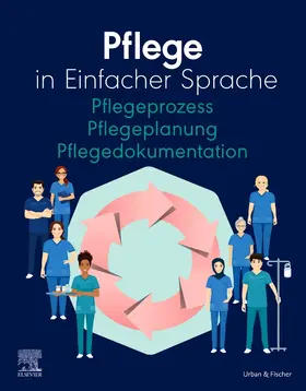  Pflege in Einfacher Sprache Pflegeprozess Pflegeplanung Pflegedokumentation | Buch |  Sack Fachmedien
