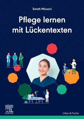 Micucci |  Pflege lernen mit Lückentexten | Buch |  Sack Fachmedien