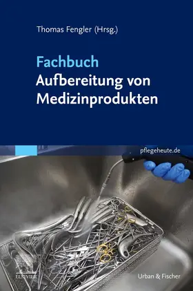 Fengler |  Fachbuch Aufbereitung von Medizinprodukten | Buch |  Sack Fachmedien