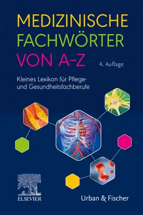 Elsevier GmbH / Seitz / Kurz | Medizinische Fachwörter von A-Z | Buch | 978-3-437-25295-2 | sack.de