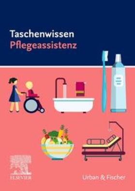 Taschenwissen Pflegeassistenz | Buch | 978-3-437-25471-0 | sack.de