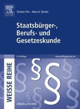 Pies / Becker | Becker, A: Staatsbürger-, Berufs- und Gesetzeskunde | Buch | 978-3-437-26158-9 | sack.de
