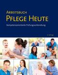 Drude / Larkamp |  Arbeitsbuch Pflege Heute | Buch |  Sack Fachmedien