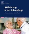 Lindner |  Aktivierung in der Altenpflege | Buch |  Sack Fachmedien