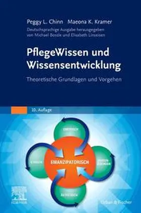 Chinn / Bossle / Kramer |  PflegeWissen und Wissensentwicklung | Buch |  Sack Fachmedien