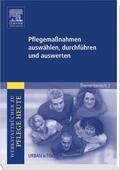 Schwermann / Warmbrunn |  Pflegemaßnahmen auswählen, durchführen und auswerten | Buch |  Sack Fachmedien