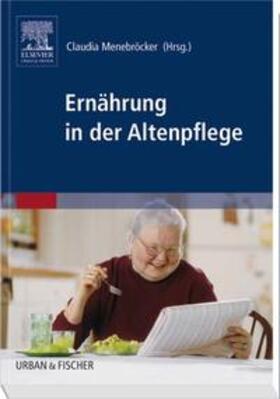 Menebröcker | Ernährung in der Altenpflege | Buch | 978-3-437-27680-4 | sack.de