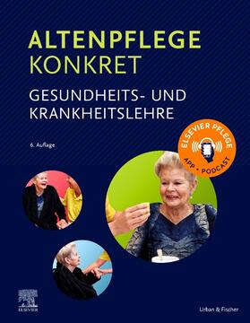 Fleischer / Gehart / Gatterer |  Altenpflege konkret Gesundheits- und Krankheitslehre | Buch |  Sack Fachmedien