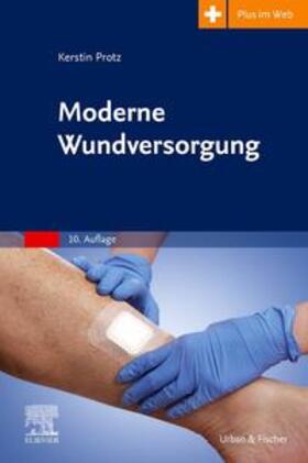 Protz / Timm | Moderne Wundversorgung | Buch | 978-3-437-27887-7 | sack.de