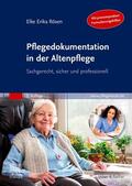 Rösen |  Pflegedokumentation in der Altenpflege | Buch |  Sack Fachmedien