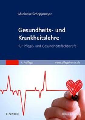 Schoppmeyer | Gesundheits- und Krankheitslehre | Buch | 978-3-437-27983-6 | sack.de