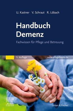 Kastner / Schraut / Löbach |  Handbuch Demenz | Buch |  Sack Fachmedien