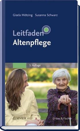 Mötzing / Schwarz | Leitfaden Altenpflege | Buch | 978-3-437-28433-5 | sack.de