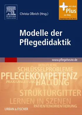 Darmann-Finck / Scheller / Olbrich |  Modelle der Pflegedidaktik | Buch |  Sack Fachmedien