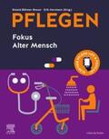 Böhmer-Breuer / Herrmann / Huhn |  PFLEGEN Fokus Alter Mensch | Buch |  Sack Fachmedien