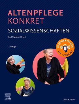 Stanjek / Beeken / Mahrt | Altenpflege konkret Sozialwissenschaften | Buch | 978-3-437-28633-9 | sack.de