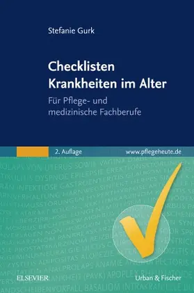 Gurk |  Checklisten Krankheiten im Alter | Buch |  Sack Fachmedien