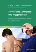 Reilich / Gröbli / Dommerholt |  Myofasziale Schmerzen und Triggerpunkte | eBook | Sack Fachmedien