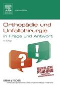 Grifka |  Orthopädie und Unfallchirurgie in Frage und Antwort | eBook | Sack Fachmedien