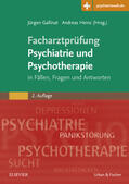 Gallinat / Heinz |  Facharztprüfung Psychiatrie und Psychotherapie | eBook | Sack Fachmedien