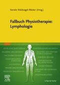 Waldvogel-Röcker |  Fallbuch Physiotherapie Lymphologie | eBook | Sack Fachmedien