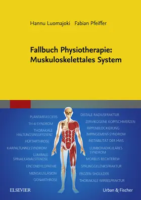 Luomajoki / Pfeiffer |  Fallbuch Physiotherapie Muskuloskelettal | eBook | Sack Fachmedien