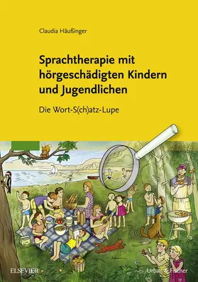 Häußinger |  Sprachtherapie mit hörgeschädigten Kindern und Jugendlichen | eBook | Sack Fachmedien