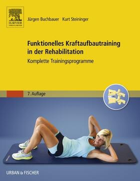 Buchbauer / Steininger | Funktionelles Kraftaufbautraining in der Rehabilitation | E-Book | sack.de