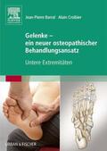 Barral / Croibier |  Gelenke - ein neuer osteopathischer Behandlungsansatz | eBook | Sack Fachmedien