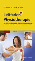 Diemer / Lowak / Sutor |  Leitfaden Physiotherapie in der Orthopädie und Traumatologie | eBook | Sack Fachmedien