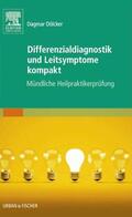 Dölcker |  Differenzialdiagnostik und Leitsymptome kompakt | eBook | Sack Fachmedien