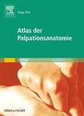 Tixa |  Atlas der Palpationsanatomie | Buch |  Sack Fachmedien