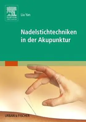 Nadelstichtechniken in der Akupunktur | Buch |  Sack Fachmedien