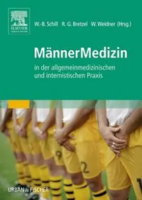 Schill / Bretzel / Weidner |  MännerMedizin | Buch |  Sack Fachmedien