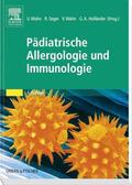 Seger / Wahn / Holländer |  Pädiatrische Allergologie und Immunologie | Buch |  Sack Fachmedien