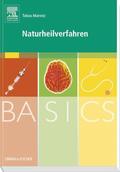 Matreitz |  BASICS Naturheilverfahren | Buch |  Sack Fachmedien