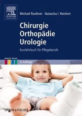 Pauthner / Reichert |  Chirurgie Orthopädie Urologie | Buch |  Sack Fachmedien