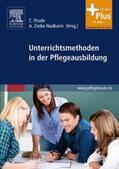 Drude / Zielke-Nadkarni |  Unterrichtsmethoden in der Pflegeausbildung | Buch |  Sack Fachmedien