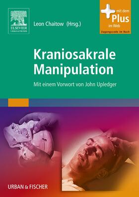 Chaitow | Kraniosakrale Manipulation | Buch | 978-3-437-31496-4 | sack.de