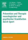 Reimers / Broocks / Knapp |  Prävention und Therapie neurologischer und psychischer Krankheiten durch Sport | Buch |  Sack Fachmedien