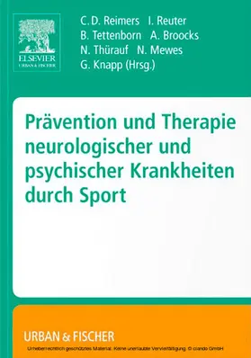 Reimers / Broocks / Knapp |  Prävention und Therapie neurologischer und psychischer Krankheiten durch Sport | eBook | Sack Fachmedien